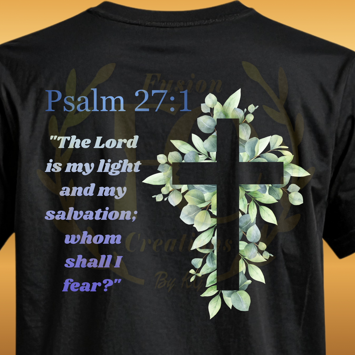 Psalm 27:1 The Lord Is The Light